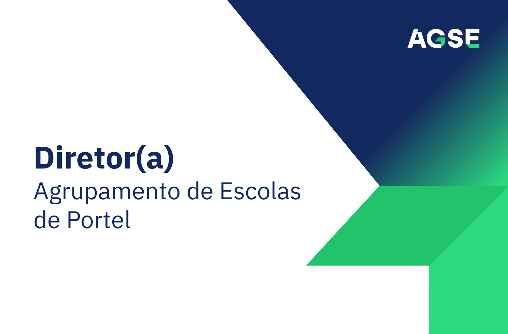 "Slide institucional da AGSE com fundo em azul e verde, contendo o título “Diretor(a) – Agrupamento de Escolas de Portel”.