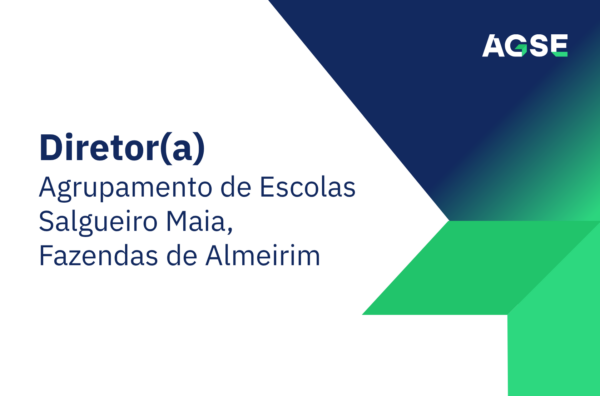 Slide gráfico da AGSE com fundo branco e azul‑escuro, incluindo formas geométricas em verde. O texto apresenta “Diretor(a)” e, abaixo, “Agrupamento de Escolas Salgueiro Maia, Fazendas de Almeirim”. O logótipo da AGSE encontra‑se no canto superior direito.