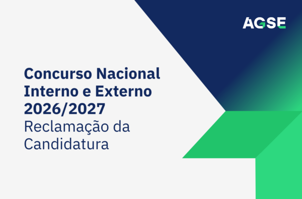 Imagem institucional da AGSE com fundo maioritariamente branco e elementos geométricos azuis e verdes. Texto em destaque: ‘Concurso Nacional Interno e Externo 2026/2027 – Reclamação da Candidatura’. Logótipo da AGSE no canto superior direito