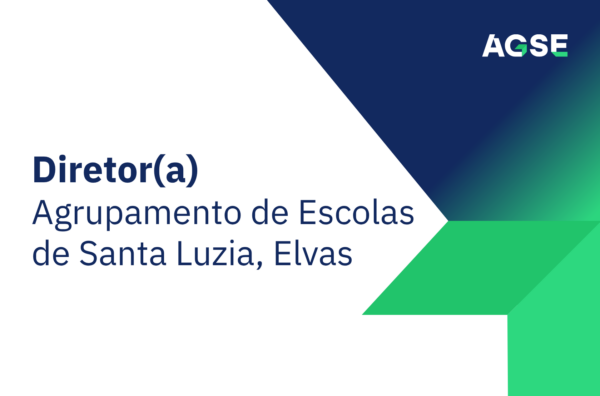 Banner gráfico com logótipo da AGSE em fundo azul e verde, contendo o texto “Diretor(a) Agrupamento de Escolas de Santa Luzia, Elvas