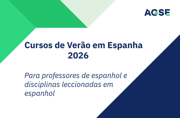 Imagem promocional da AGSE com fundo geométrico em verde, branco e azul. Texto central: “Cursos de Verão em Espanha 2026 – Para professores de espanhol e disciplinas leccionadas em espanhol.”