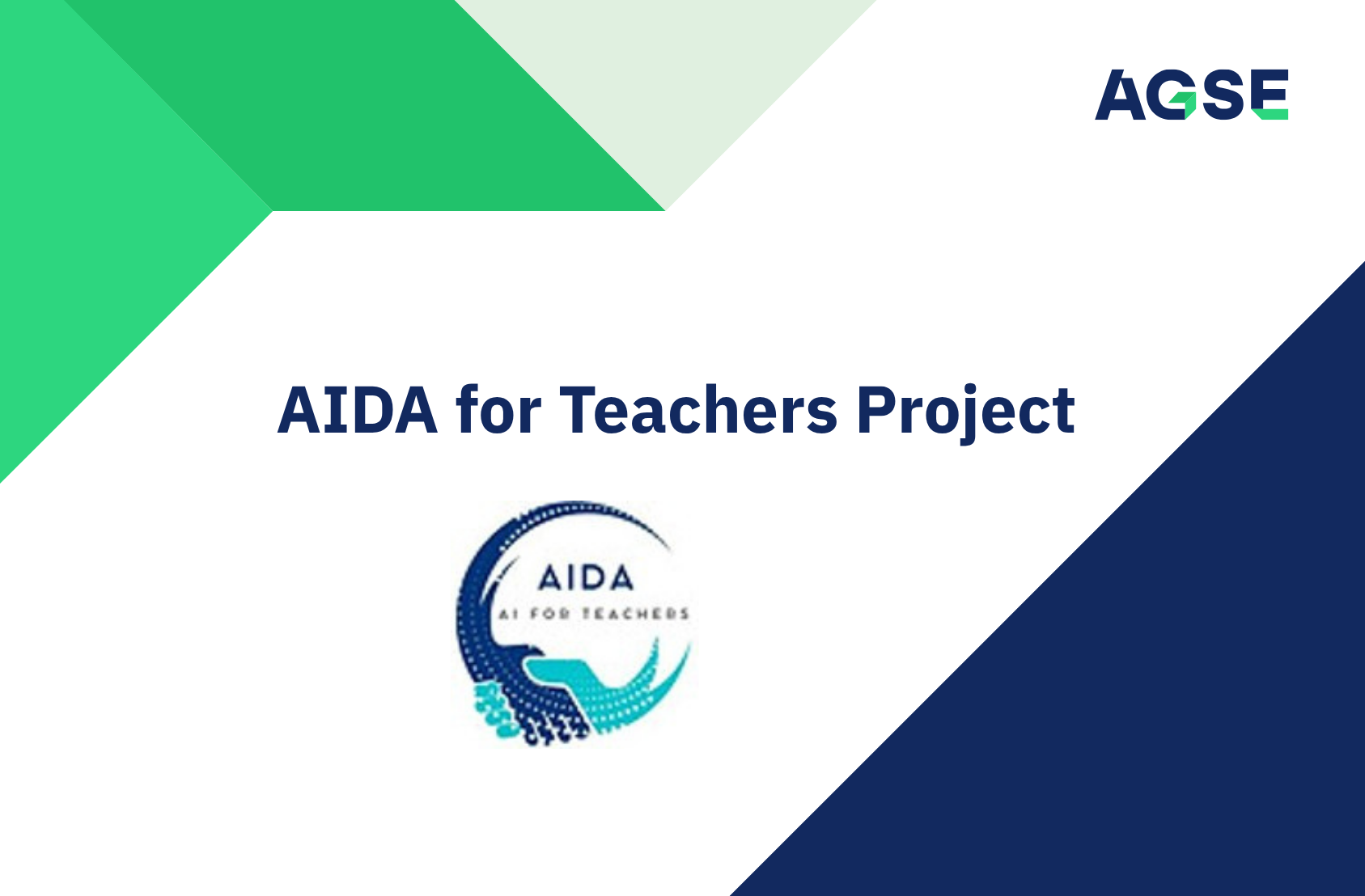 Cartão promocional do projeto AIDA – AI for Teachers, com fundo branco e elementos gráficos circulares em tons de azul e turquesa que representam tecnologia e inteligência artificial. Ao centro surge o logótipo do projeto e, na parte inferior, o logótipo da AGSE – Agência para a Gestão do Sistema Educativo, I.P..