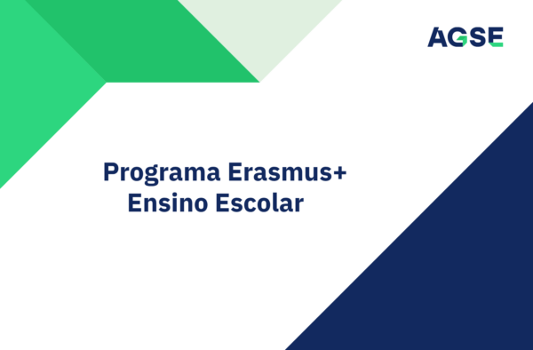 Imagem de divulgação da AGSE para o Programa Erasmus+ Ensino Escolar, com elementos gráficos em verde e azul e logótipo da AGSE