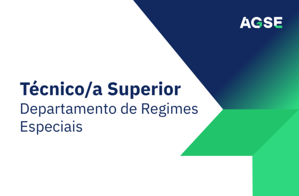 Cartaz institucional da AGSE com o logótipo no canto superior direito. Ao centro, sobre fundo cinzento-claro, surge o texto “Técnico/a Superior” em destaque e, abaixo, “Departamento de Regimes Especiais”