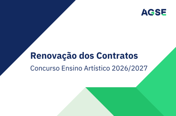 Imagem institucional da AGSE com fundo branco e elementos geométricos em azul-escuro e verde. No canto superior direito encontra-se o logótipo da AGSE. Ao centro, em destaque, surge o título “Renovação dos Contratos”, seguido da indicação “Concurso Ensino Artístico 2026/2027”. A composição gráfica é formada por grandes formas triangulares e poligonais nas cores azul e verde, enquadrando o texto e mantendo a identidade visual da AGSE. Não existem pessoas nem outros elementos ilustrativos na imagem.