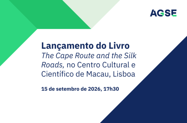Cartaz da AGSE que anuncia o lançamento do livro The Cape Route and the Silk Roads, a realizar-se no Centro Cultural e Científico de Macau, em Lisboa, no dia 15 de setembro de 2026, às 17h30. O cartaz apresenta um design simples com formas geométricas em verde e azul sobre fundo claro.